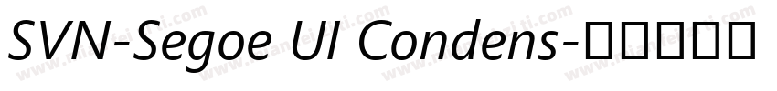 SVN-Segoe UI Condens字体转换